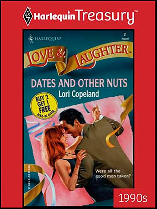 Title details for Dates and Other Nuts by Lori Copeland - Available